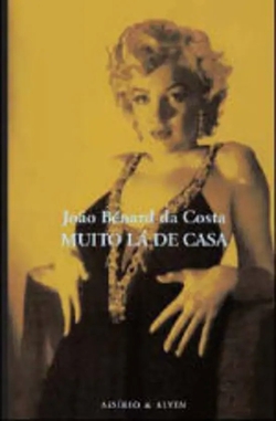 Muito l� de Casa