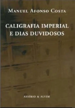 Caligrafia Imperial e Dias Duvidosos
