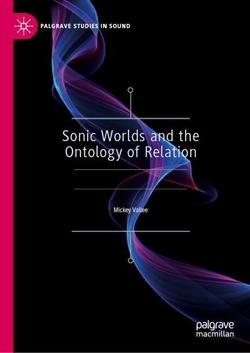 Sonic Worlds and the Ontology of Relation