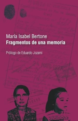 Fragmentos de una memoria