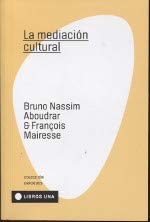 LA MEDIACI�N CULTURAL