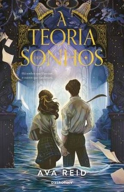 A Teoria Dos Sonhos