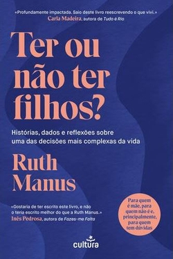 Ter ou N�o Ter Filhos?