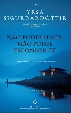 N�o Podes Fugir, N�o Podes Esconder-te