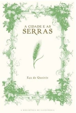 A Cidade e as Serras