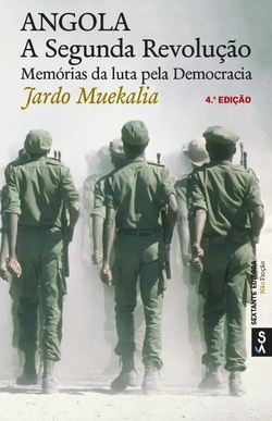 Angola - A Segunda Revolu��o