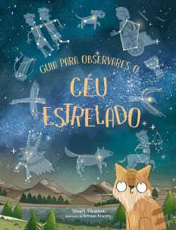 GUIA PARA OBSERVARES O C�U ESTRELADO