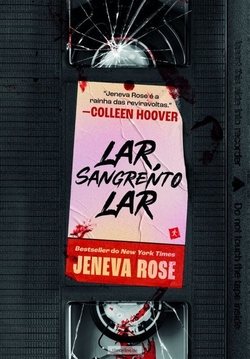Lar, Sangrento Lar