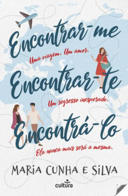 Encontrar-me, Encontrar-te, Encontr�-lo