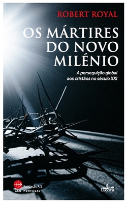 Os m�rtires do novo mil�nio
