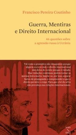 Guerra, Mentiras e Direitos Internacional