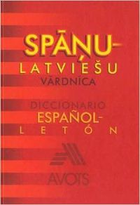 Spanu-latviesu vardnica-espa�ol-leton-espa�ol