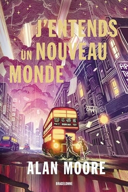 Long London : J'entends un nouveau monde