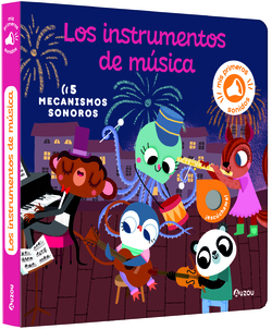 Mis primeros sonidos. Los instrumentos de m�sica