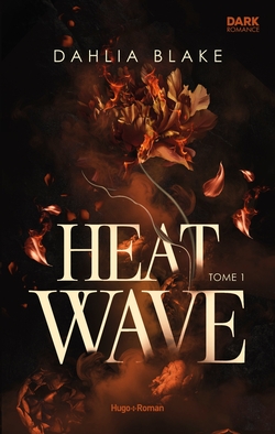 Heat Wave - Tome 01