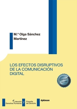 Los efectos disruptivos de la comunicaci�n digital