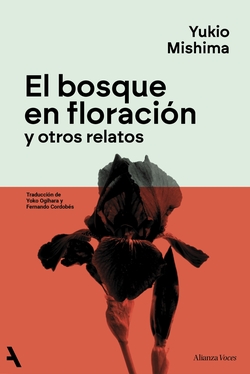 El bosque en floraci�n y otros relatos