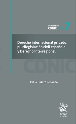 Derecho internacional privado, plurilegislaci�n civil espa�ola y Derecho interregional