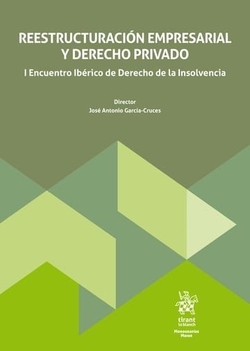 Reestructuraci�n empresarial y derecho privado