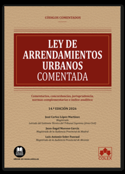 Ley de Arrendamientos Urbanos - C�digo comentado
