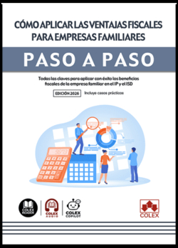 C�mo aplicar las ventajas fiscales para empresas familiares. Paso a paso