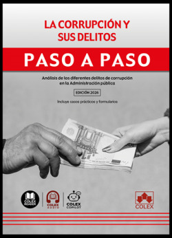 La corrupci�n y sus delitos. Paso a paso