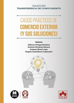 Casos pr�cticos en comercio exterior (y sus soluciones): COLECCI�