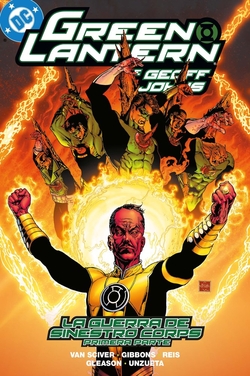 BIBLIOTECA GREEN LANTERN 06: LA GUERRA DE SIENESTRO CORPS (PRIMERA PARTE)