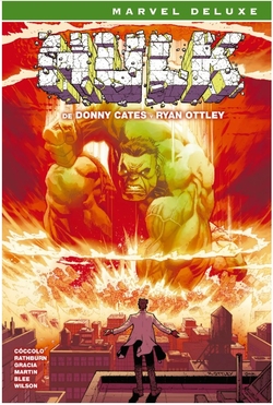 Hulk de Donny Cates y Ryan Ottley: MARVEL DELUXE