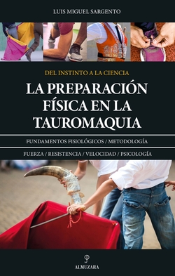 La preparaci�n f�sica en la tauromaquia