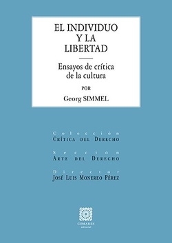 INDIVIDUO Y LA LIBERTAD.: ENSAYOS DE CR�TICA DE LA CULTURA