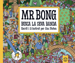 Mr. Bongo - Busca la seva banda