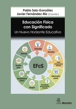 Educaci�n F�sica con significado. Un nuevo horizonte educativo: U