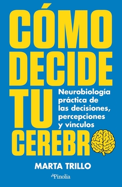 Como decide tu cerebro