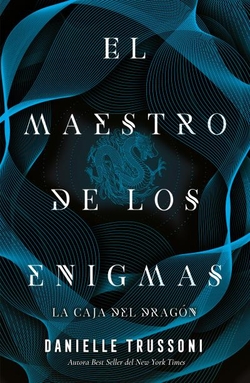 MAESTRO DE LOS ENIGMAS, LA CAJA DEL DRAG�N