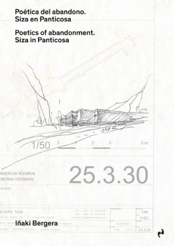POETICA DEL ABANDONO SIZA EN PANTICOSA
