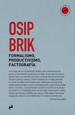 Formalismo, productivismo, factografía