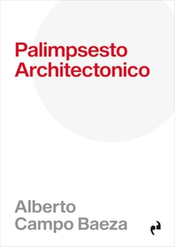 PALIMPSESTO ARCHITECTONICO (NE)