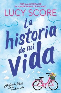 La historia de mi vida (Story Lake 1)