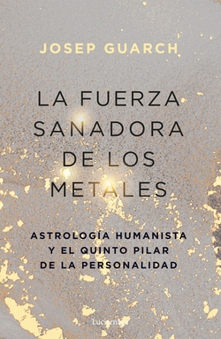 La fuerza sanadora de los metales