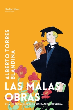 Las malas obras