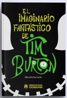El imaginario fantastico de tim burton