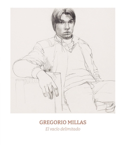 Gregorio Millas. El vac�o delimitado