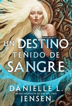 Un destino te�ido de sangre
