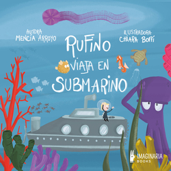 Rufino viaja en submarino