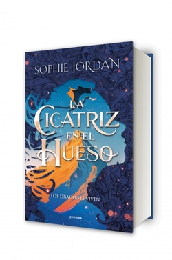 La cicatriz en el hueso (A Fire in the Sky 2)
