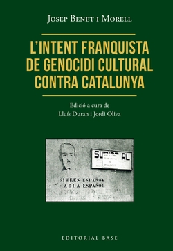 L?intent franquista de genocidi cultural contra Catalunya