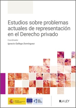 Estudios sobre problemas actuales de representaci�n en el Derecho privado
