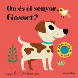 On �s el senyor Gosset?
