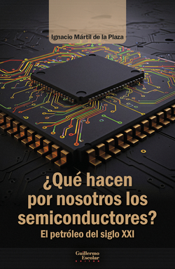 �Qu� hacen por nosotros los semiconductores?